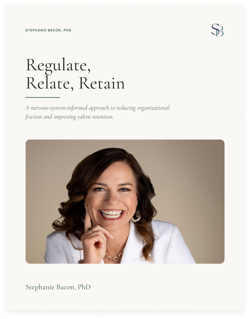 Regulate, Relate & Retain